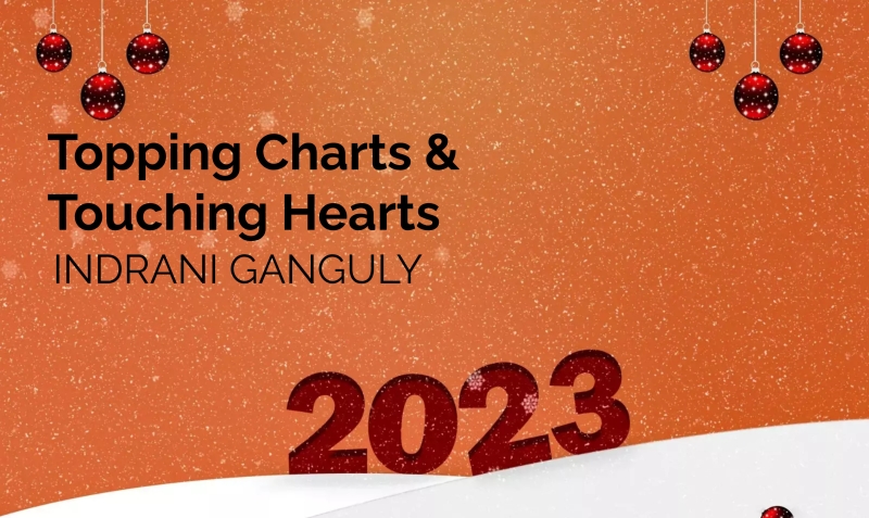 Topping Charts & Touching Hearts: The Year that Was