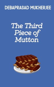 The Third Piece of Mutton