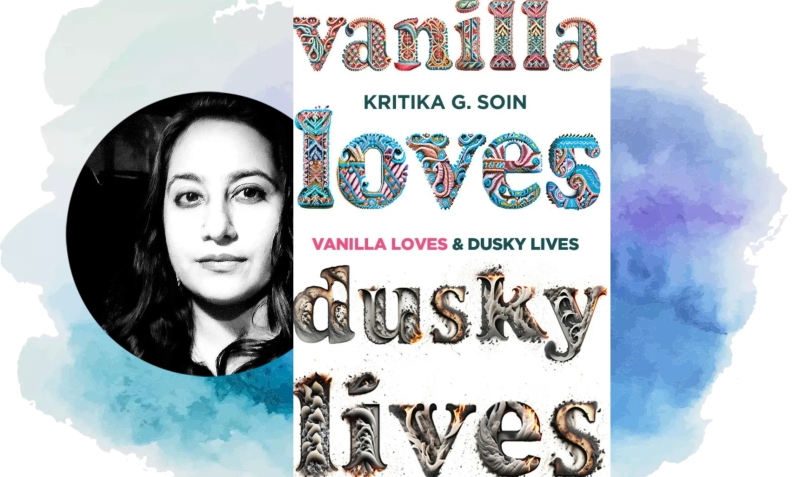 Vanilla Loves and Dusky Lives: A conversation with the author