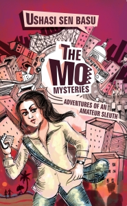 The Mo Mysteries: Adventures of an Amateur Sleuth